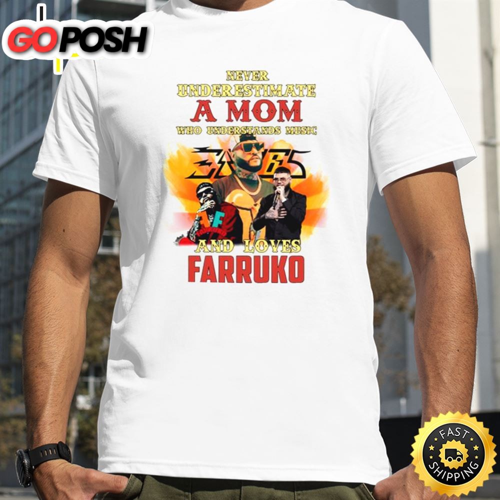 Never Underestimate A Mom Who Loves Farruk Tour 2025 T-shirt
