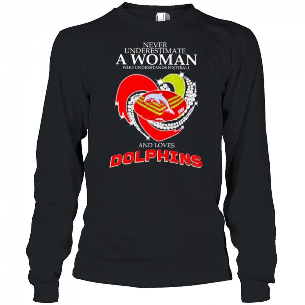 never-underestimate-a-woman-who-is-a-fan-of-grateful-dead-and-loves-dolphins-nrl-57chgspb Never Underestimate A Woman Who Is A Fan Of Grateful Dead And Loves Dolphins NRL Heart Diamond T shirts