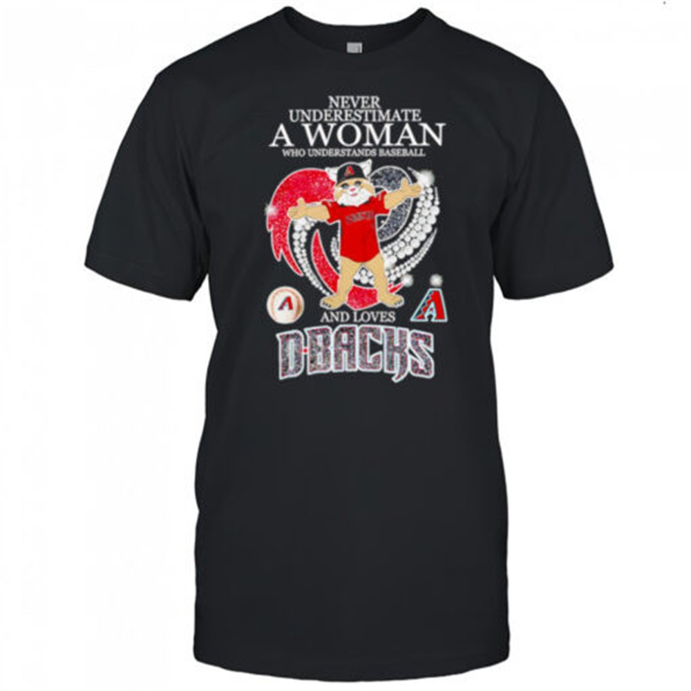 never-underestimate-a-woman-who-understand-baseball-and-loves-arizona-diamondbac-pdc4da0o Never Underestimate A Woman Who Understand Baseball And Loves Arizona Diamondbacks mascot shirt