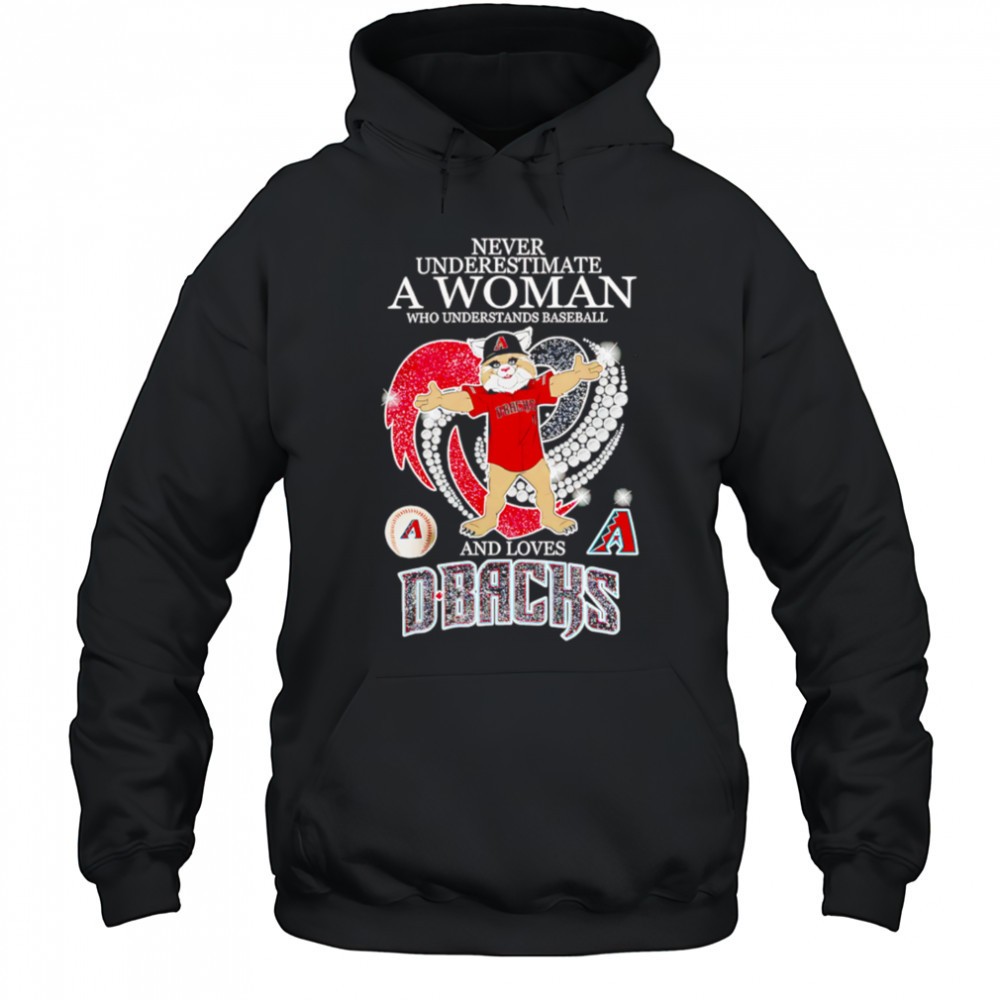 Never Underestimate A Woman Who Understand Baseball And Loves Arizona Diamondbacks mascot shirt