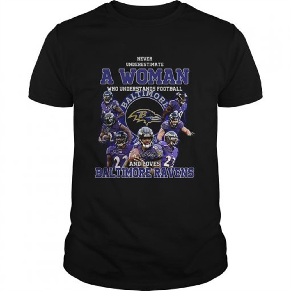 never-underestimate-a-woman-who-understands-baltimore-ravens-shirt-a22uxot6 Never underestimate a woman who understands Baltimore Ravens shirt