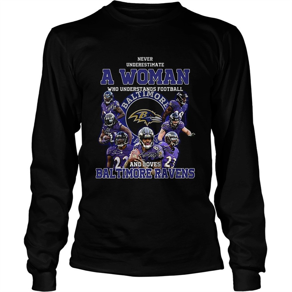 never-underestimate-a-woman-who-understands-baltimore-ravens-shirt-a22uxot6 Never underestimate a woman who understands Baltimore Ravens shirt