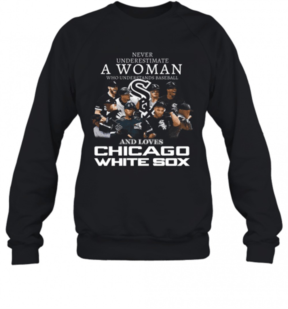 never-underestimate-a-woman-who-understands-baseball-and-love-chicago-white-sox-zt70wwef Never Underestimate A Woman Who Understands Baseball And Love Chicago White Sox T-Shirt
