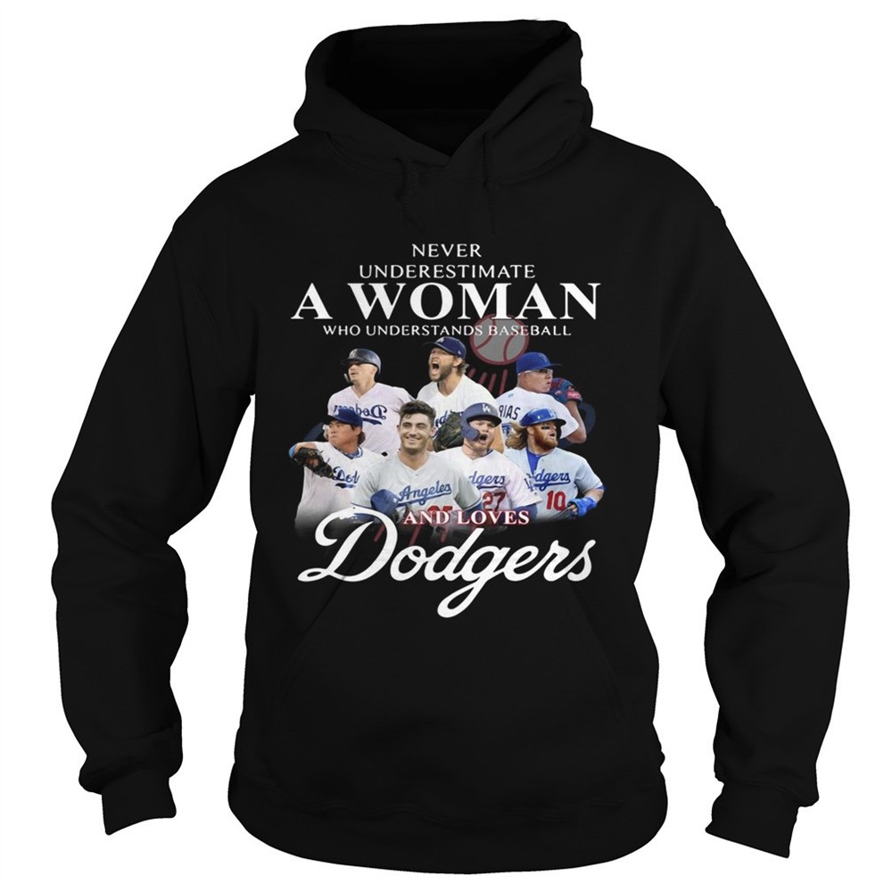 never-underestimate-a-woman-who-understands-baseball-and-love-dodgers-shirt-1wqrvhx7 Never underestimate a woman who understands Baseball and love Dodgers shirt