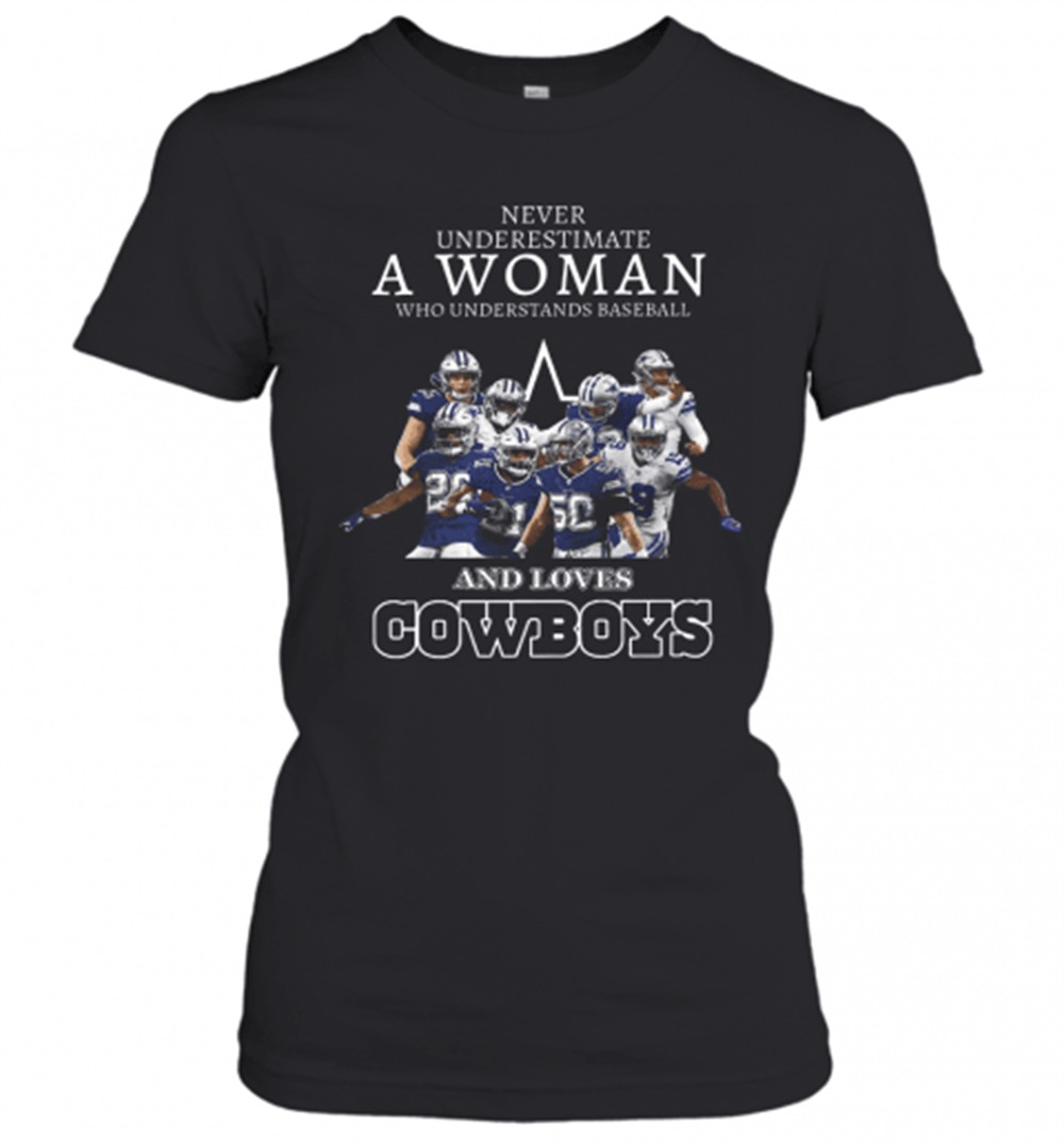 never-underestimate-a-woman-who-understands-baseball-and-loves-cowboys-t-shirt-2wt6lno8 Never Underestimate A Woman Who Understands Baseball And Loves Cowboys T-Shirt