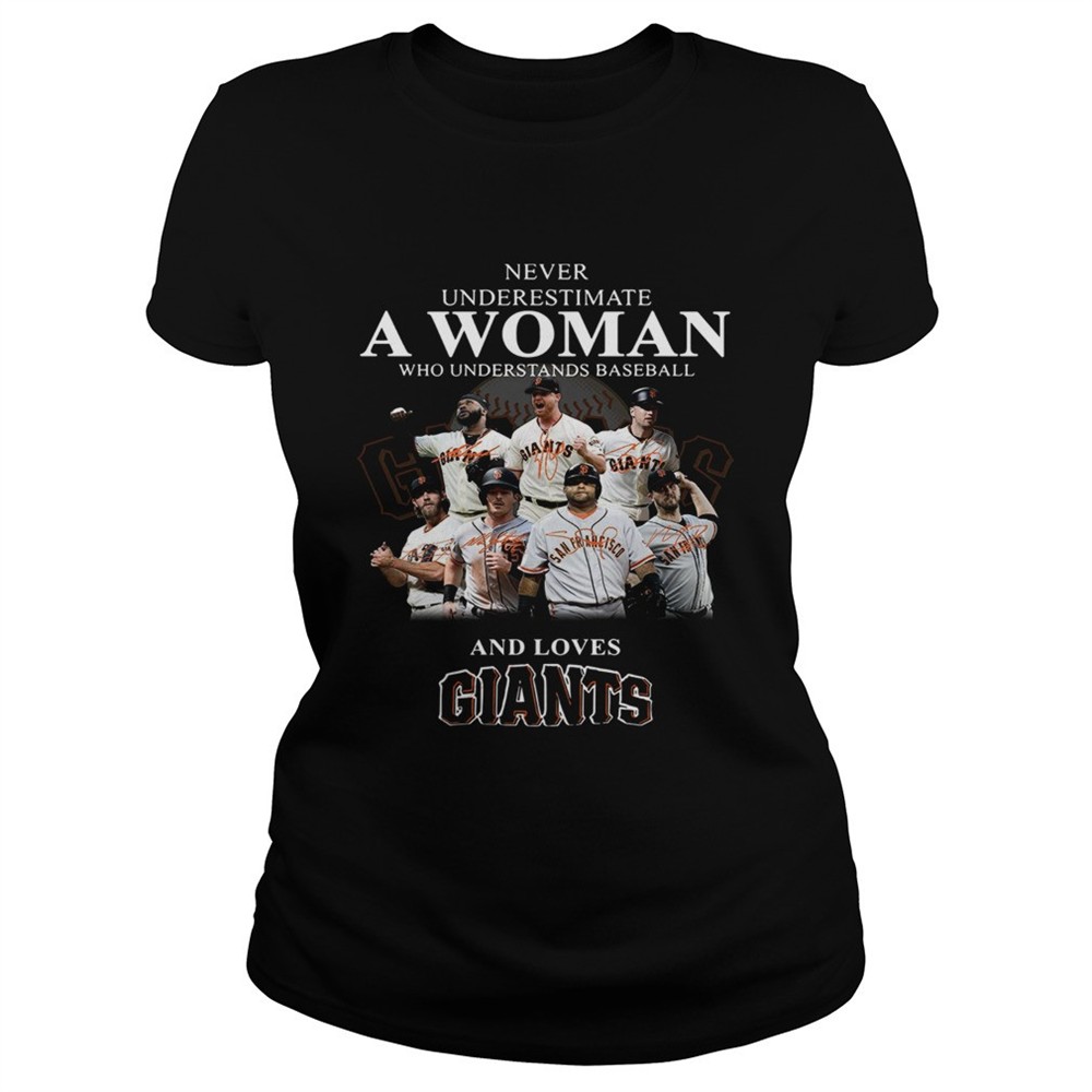 never-underestimate-a-woman-who-understands-baseball-and-loves-giants-shirt-ifu89j2z Never underestimate a woman who understands baseball and loves Giants Shirt
