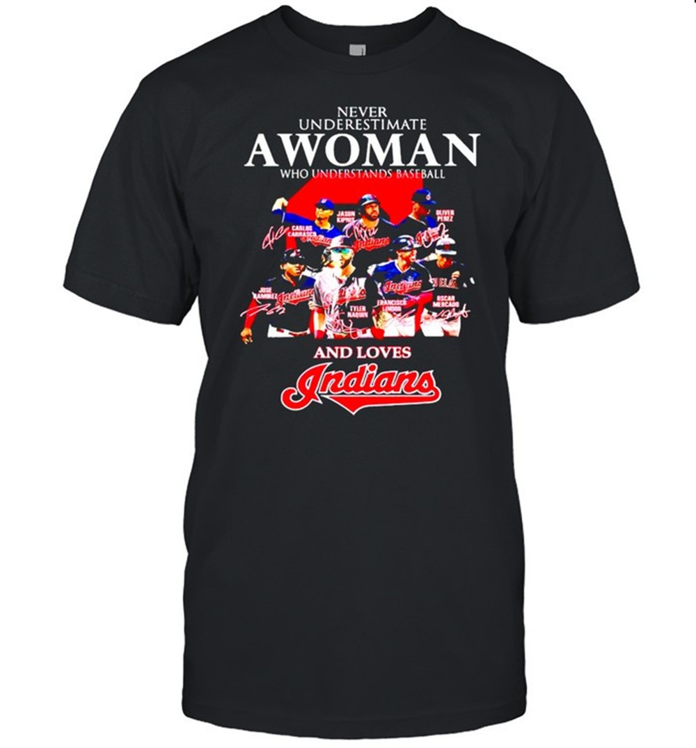 never-underestimate-a-woman-who-understands-baseball-and-loves-indians-shirt-j0dgt1na Never underestimate a woman who understands baseball and loves Indians shirt