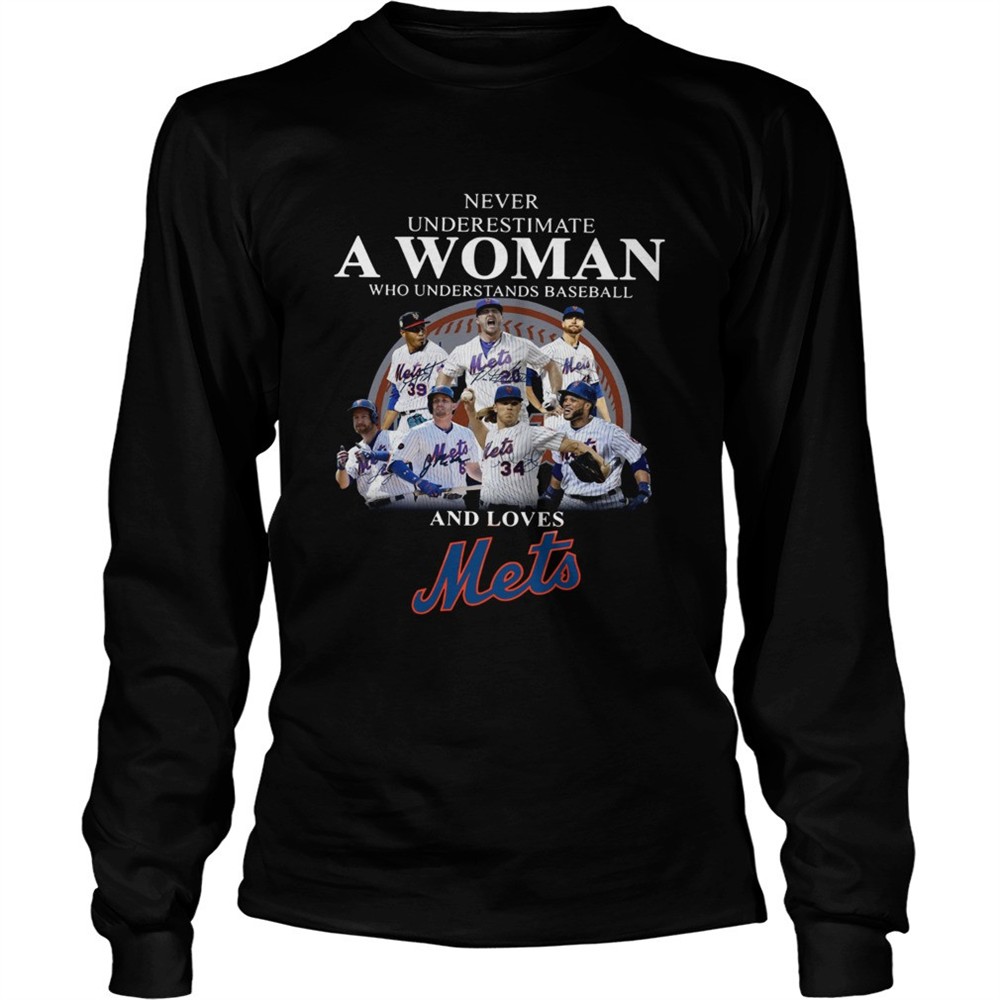 never-underestimate-a-woman-who-understands-baseball-and-loves-mets-shirt-6f19zlwi Never underestimate a woman who understands baseball and loves Mets Shirt