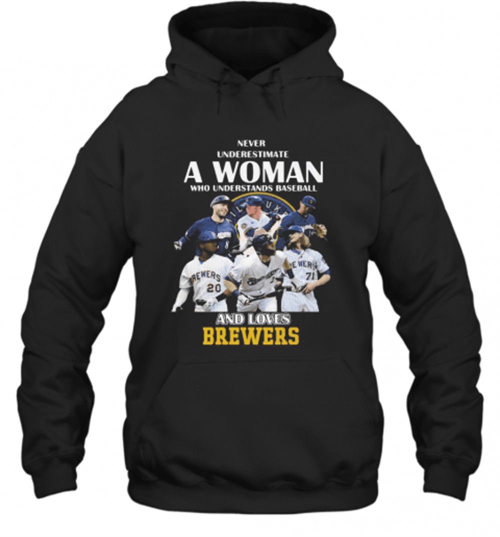 Never Underestimate A Woman Who Understands Baseball And Loves Milwaukee Brewers T-Shirt