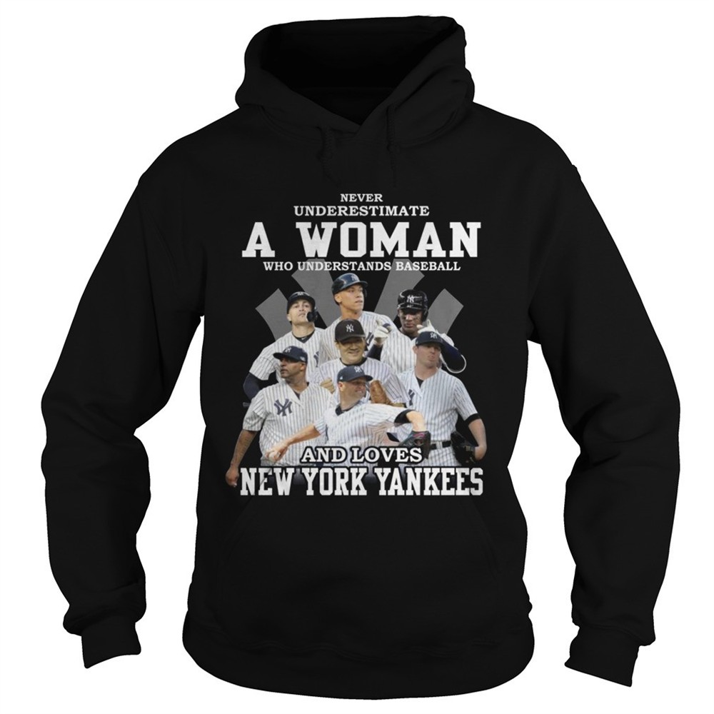 never-underestimate-a-woman-who-understands-baseball-and-loves-new-york-yankees-gqt8opu3 Never underestimate a woman who understands baseball and loves New York Yankees tshirt
