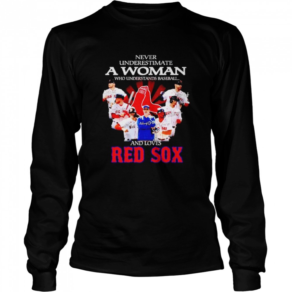 never-underestimate-a-woman-who-understands-baseball-and-loves-red-sox-shirt-5pi99388 Never underestimate a woman who understands baseball and loves Red Sox shirt