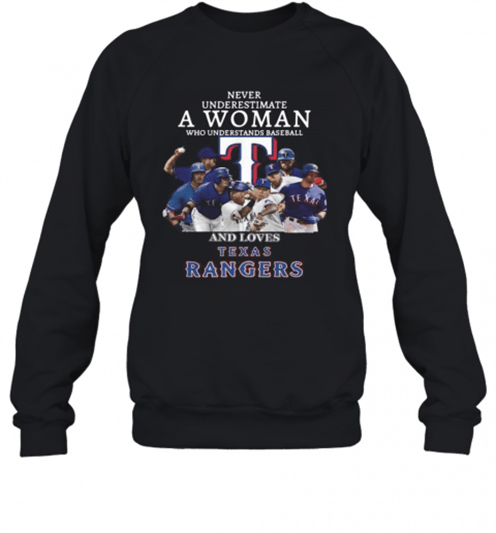 never-underestimate-a-woman-who-understands-baseball-and-loves-texas-rangers-t-s-tzold8e4 Never Underestimate A Woman Who Understands Baseball And Loves Texas Rangers T-Shirt