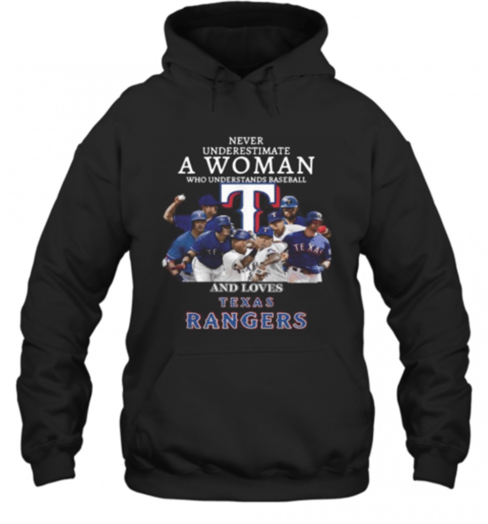Never Underestimate A Woman Who Understands Baseball And Loves Texas Rangers T-Shirt