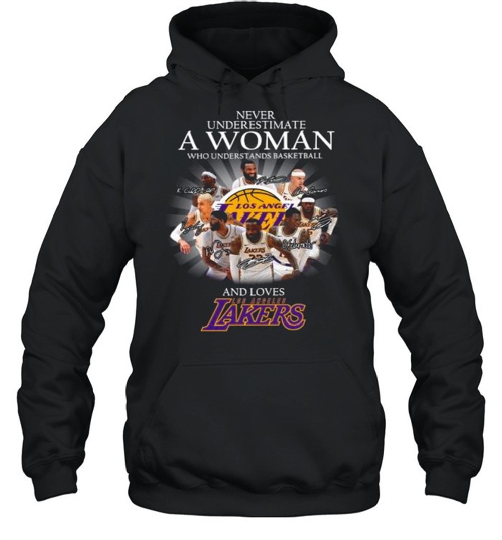 Never Underestimate A Woman Who Understands Basketball And Loves Los Angeles Lakers Signatures shirt