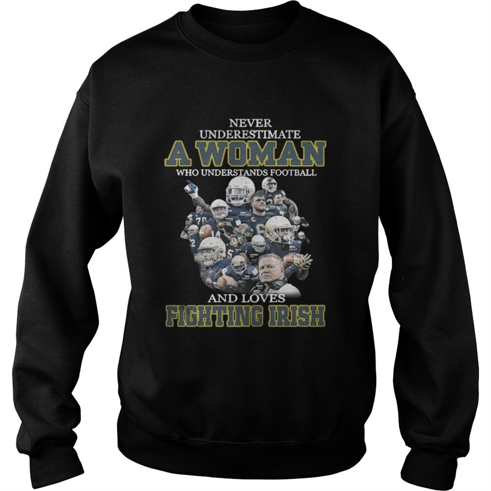 never-underestimate-a-woman-who-understands-football-and-loves-fighting-irish-sh-gkidvtwh Never underestimate a woman who understands football and loves Fighting Irish shirt