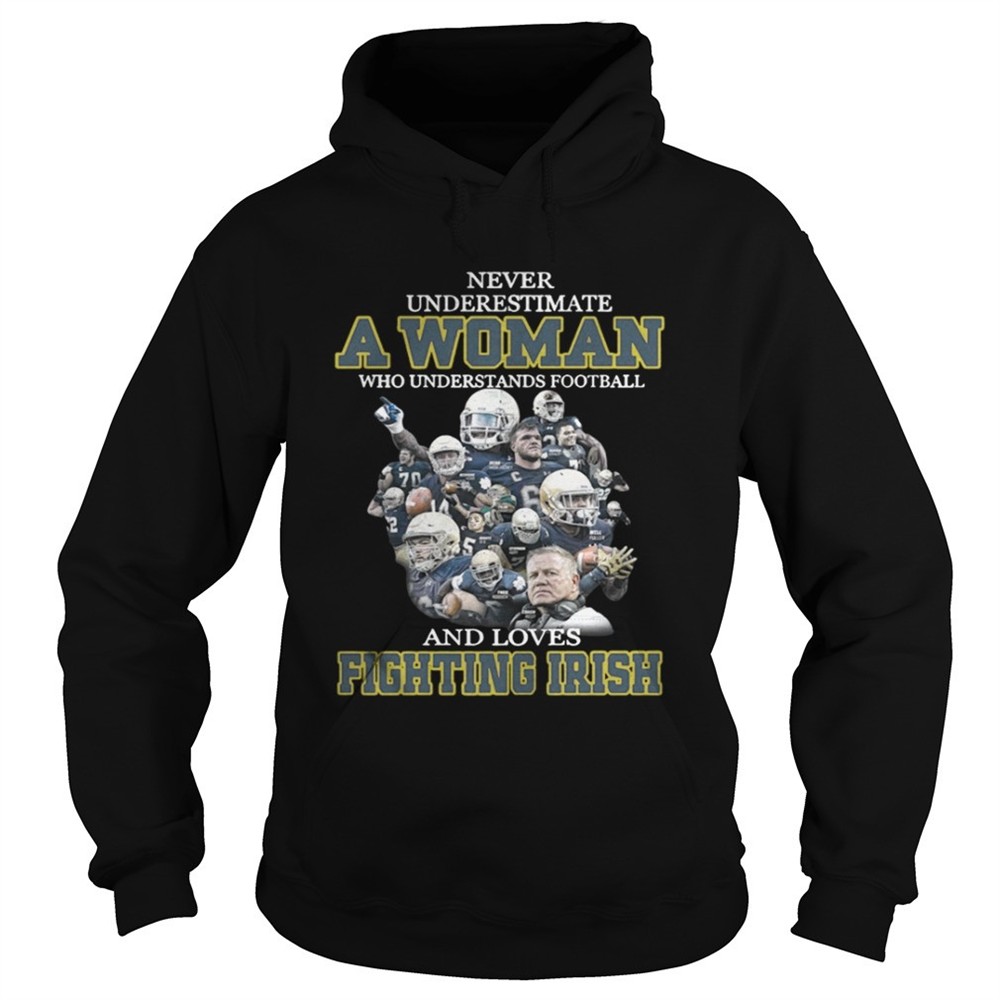never-underestimate-a-woman-who-understands-football-and-loves-fighting-irish-sh-gkidvtwh Never underestimate a woman who understands football and loves Fighting Irish shirt