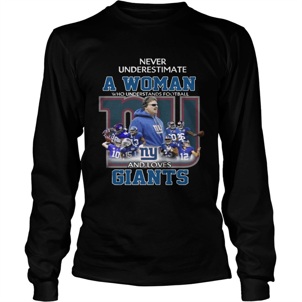 never-underestimate-a-woman-who-understands-football-and-loves-giants-t-shirt-tasb5l64 Never Underestimate a Woman Who Understands Football And Loves Giants T-shirt
