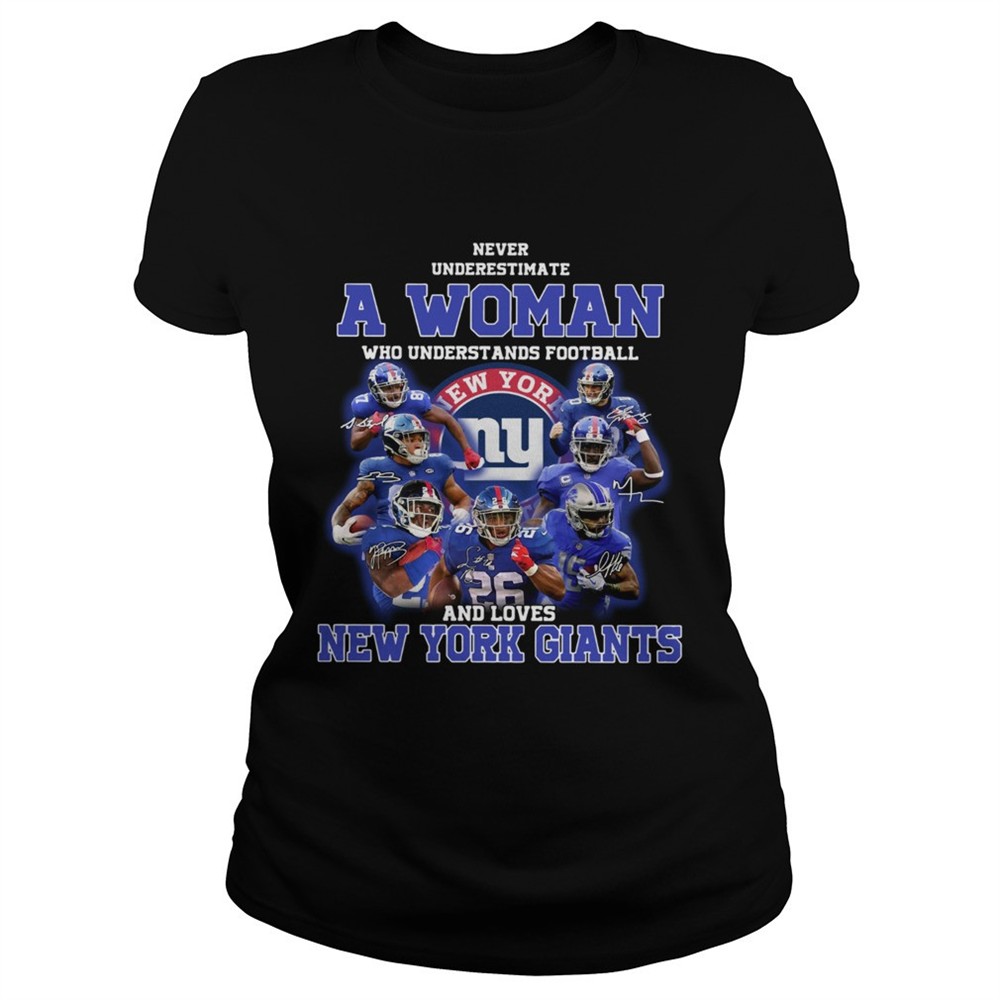 never-underestimate-a-woman-who-understands-football-and-loves-new-york-giants-s-yhxa6501 Never underestimate a woman who understands football and loves New York Giants shirt