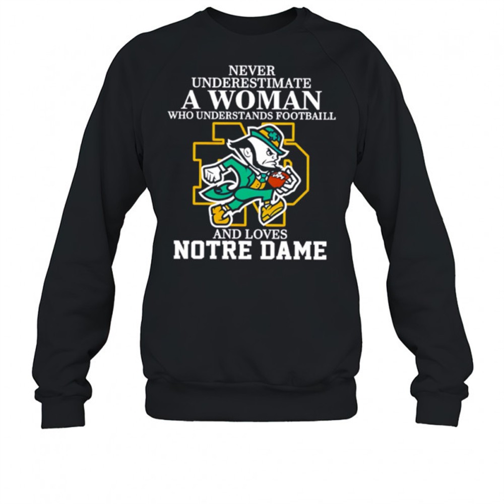 never-underestimate-a-woman-who-understands-football-and-loves-notre-dame-shirt-6c32zuh7 Never Underestimate a Woman Who Understands Football and Loves Notre Dame shirt