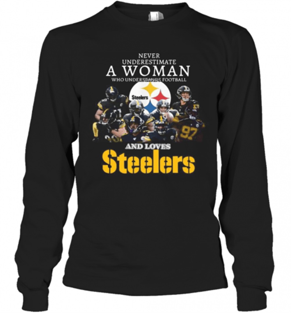 never-underestimate-a-woman-who-understands-football-and-loves-pittsburgh-steele-cu0ifukj Never Underestimate A Woman Who Understands Football And Loves Pittsburgh Steelers T-Shirt