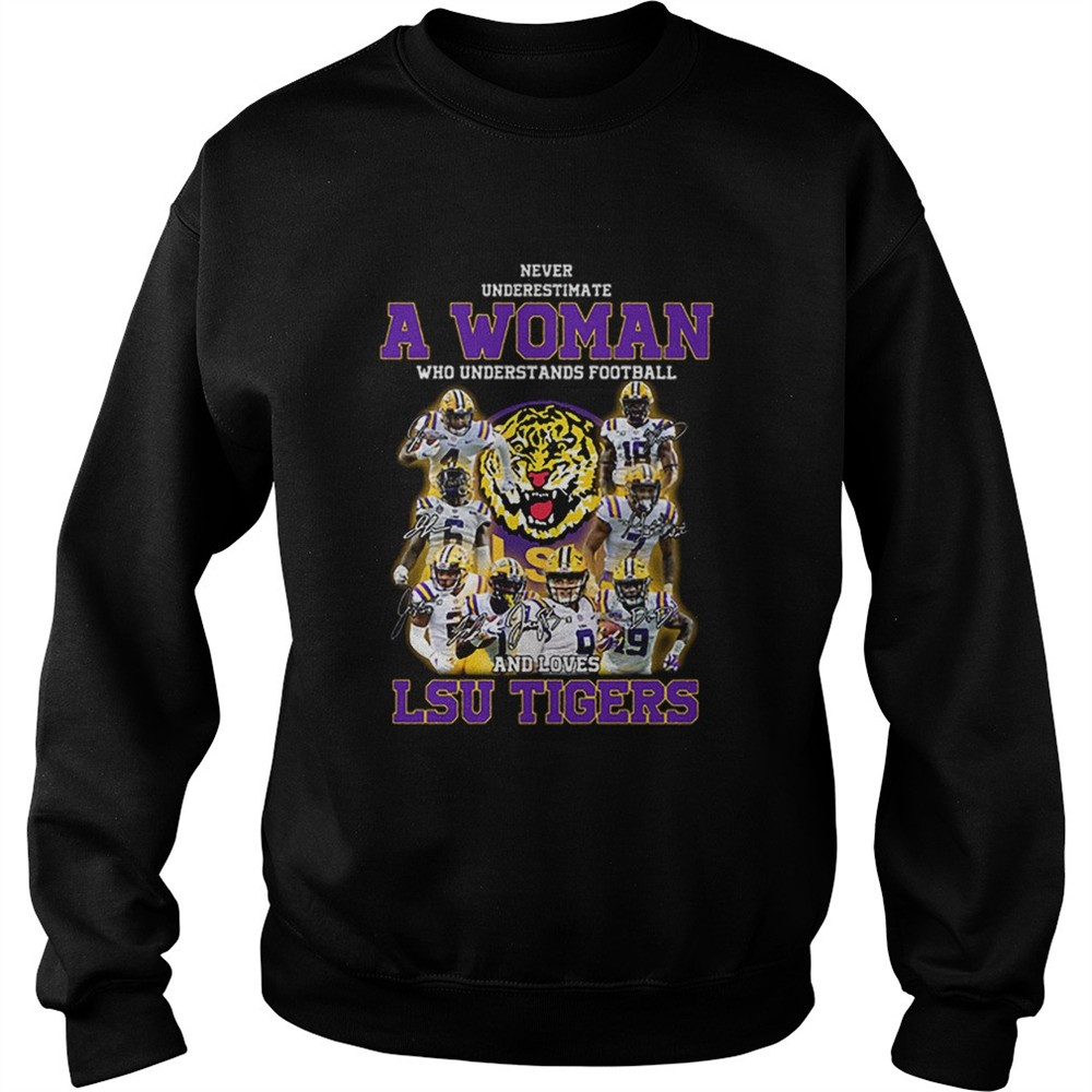 Never underestimate a woman who understands football LSU Tigers shirt