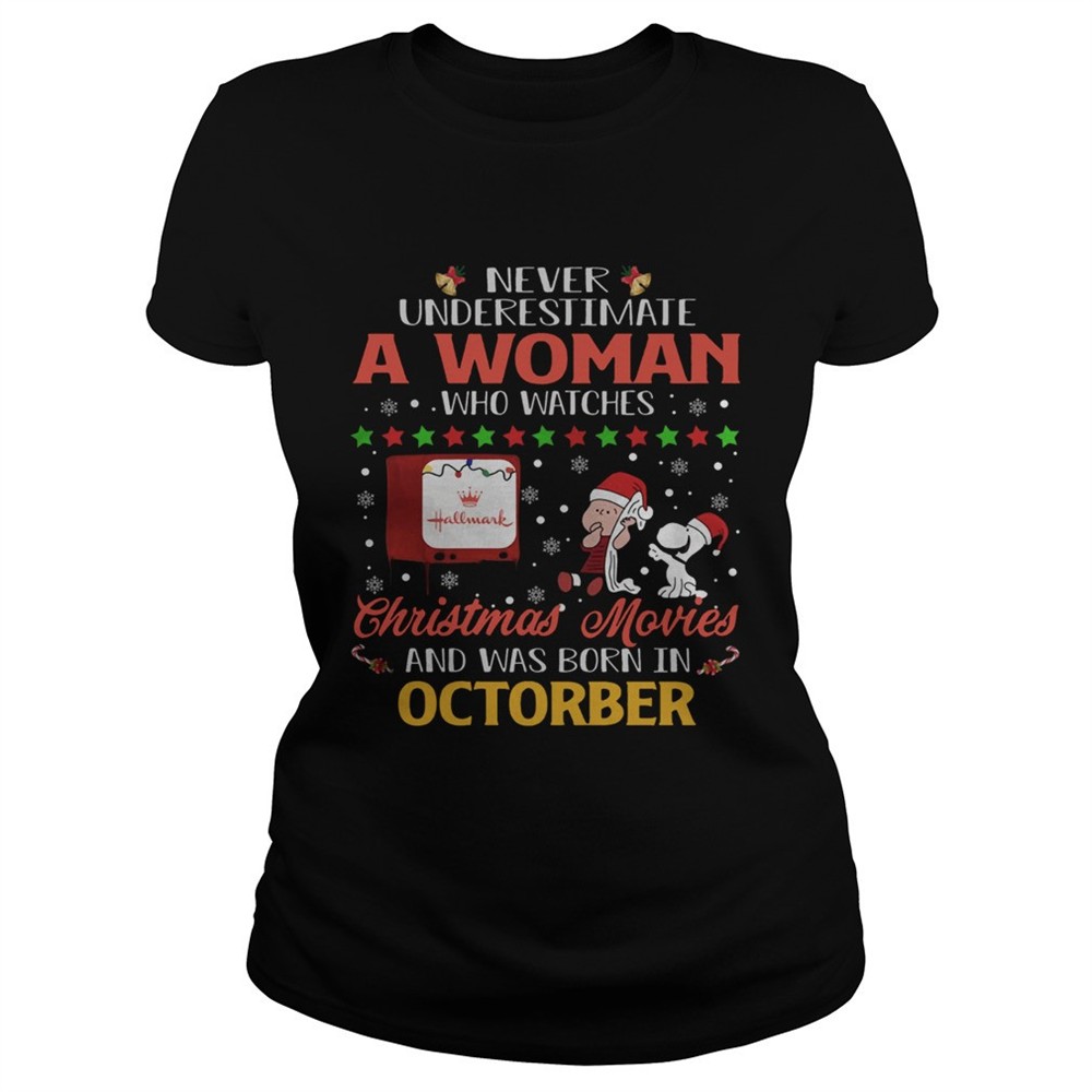 never-underestimate-an-october-woman-watches-hallmark-christmas-movies-snoopy-sh-84u569fc Never Underestimate An October Woman Watches Hallmark Christmas Movies Snoopy Shirt