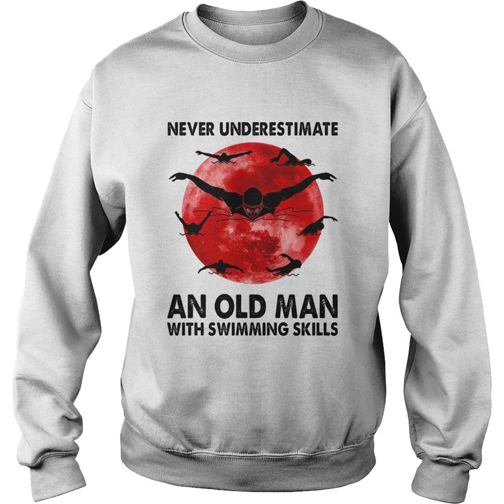 Never underestimate an old man with swimming skills sunset shirt