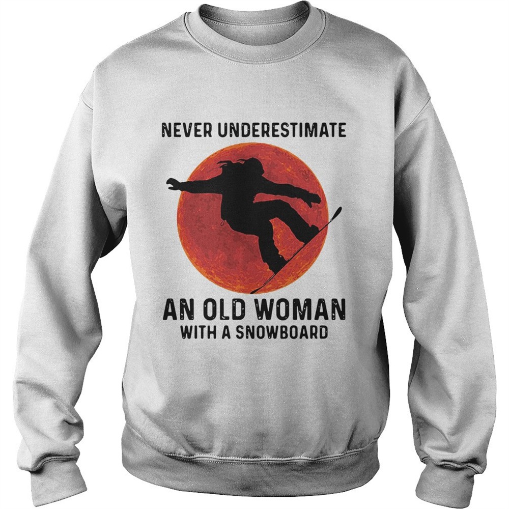 Never Underestimate An Old Woman With A Snowboard Silhouettes shirt