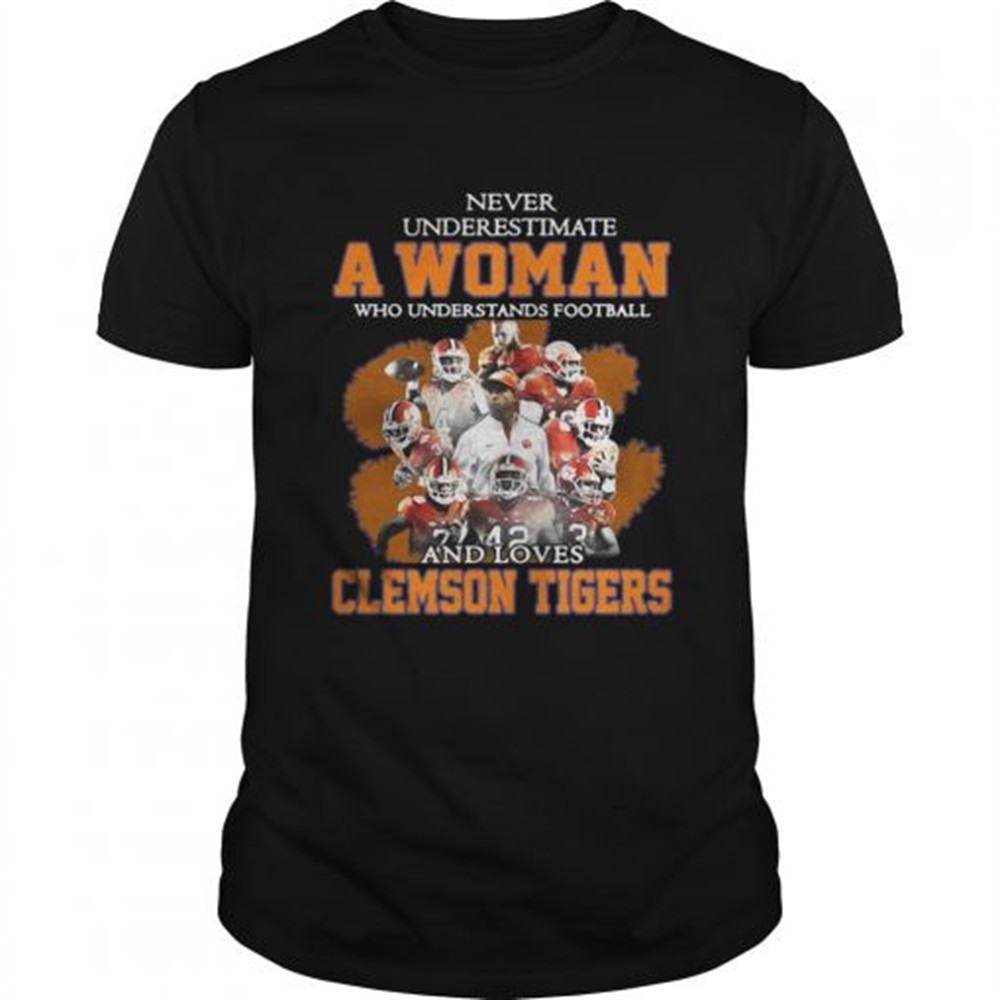 never-underestimate-awoman-who-understands-football-and-loves-clemson-tigers-shi-1easn39c Never underestimate awoman who understands football and loves Clemson Tigers shirt