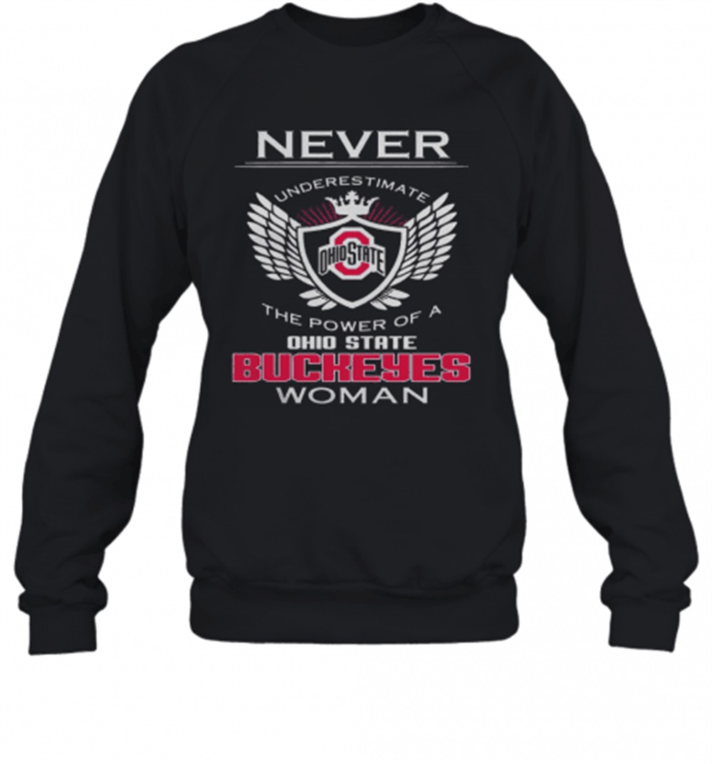 never-underestimate-the-power-of-a-ohio-state-buckeyes-woman-t-shirt-9fwtnqlo Never Underestimate The Power Of A Ohio State Buckeyes Woman T-Shirt