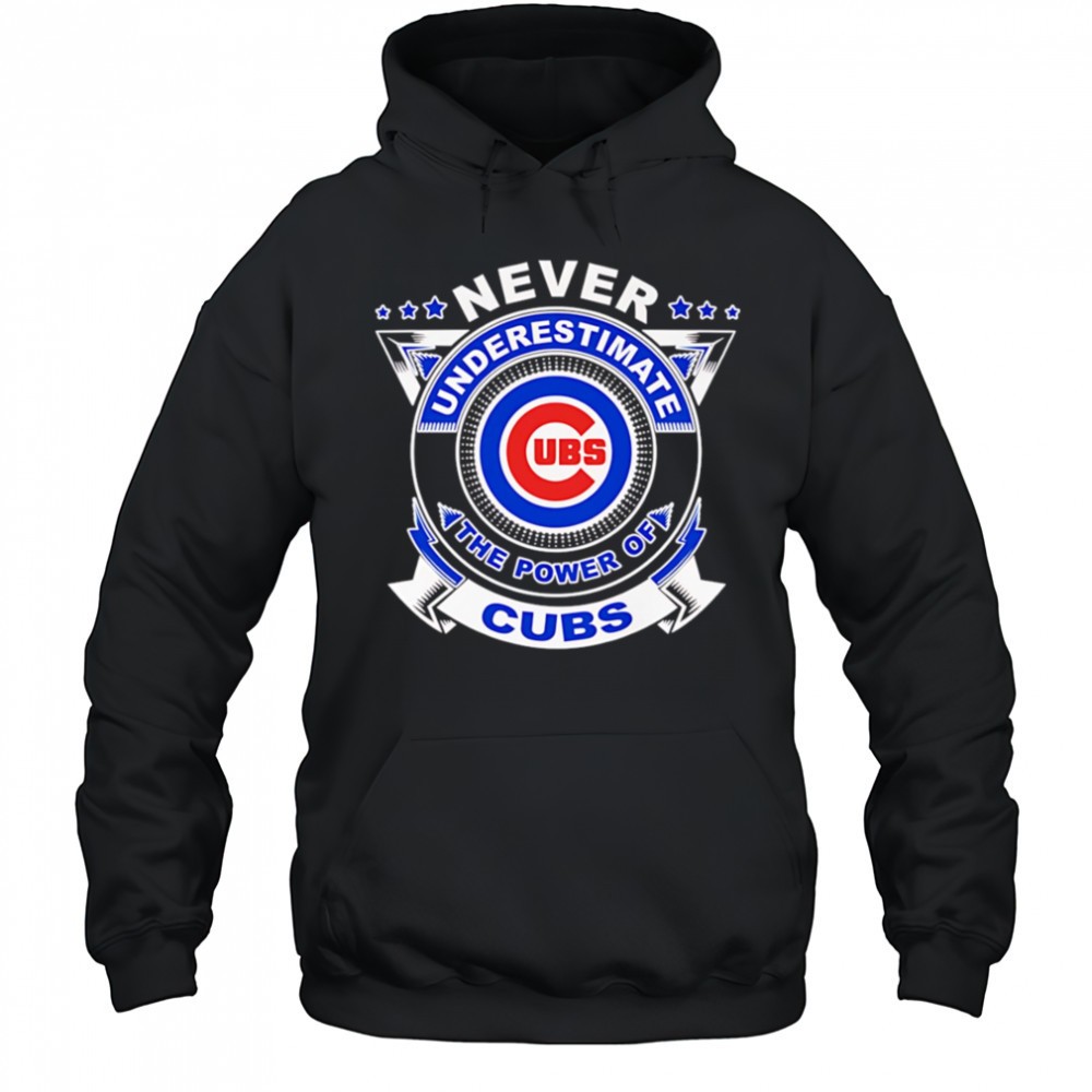 Never underestimate the power of Cubs shirt