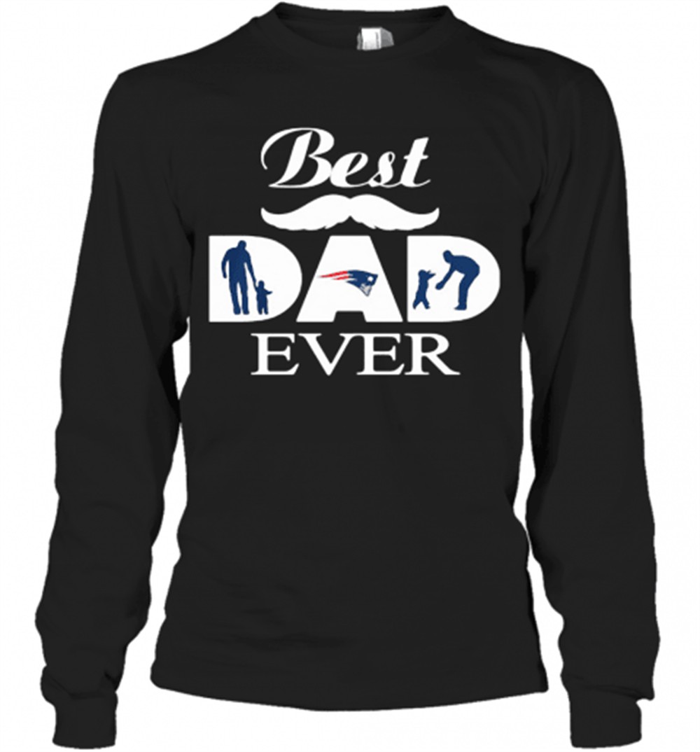 new-england-patriots-best-dad-ever-fathers-day-t-shirt-igtcplg9 New England Patriots Best Dad Ever FatherS Day T-Shirt