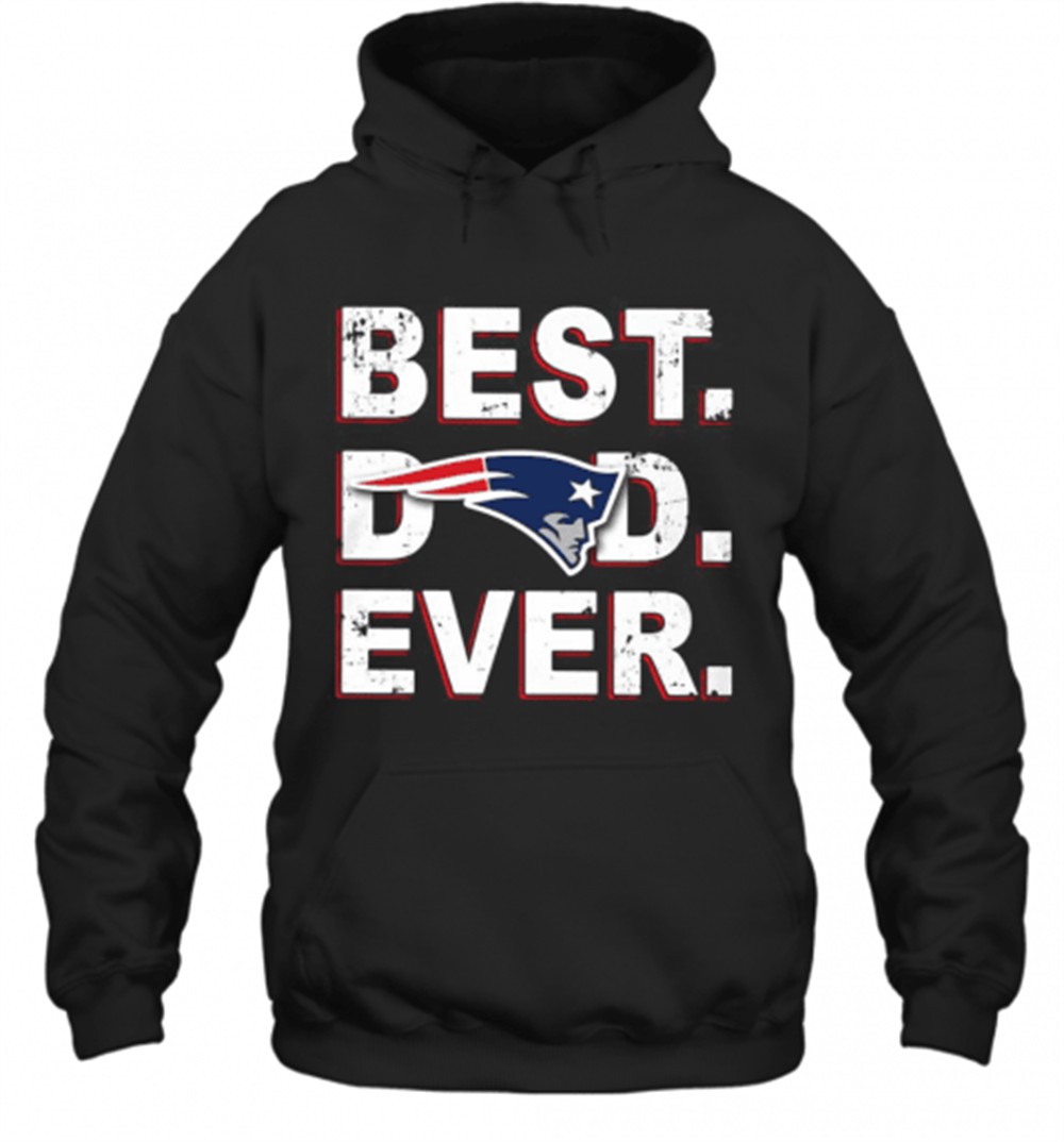 New England Patriots Best Dad Ever T-Shirt