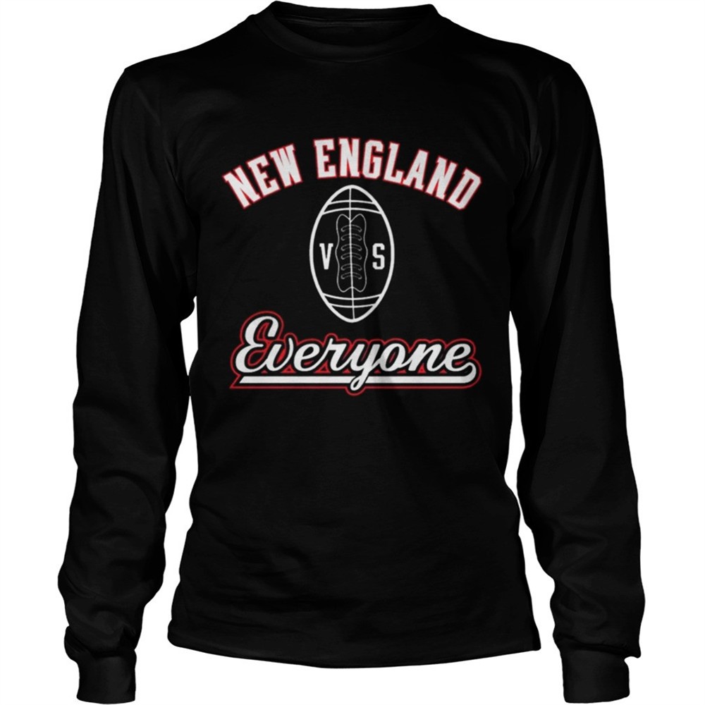 new-england-vs-everyone-shirt-2xw3f6lw New England VS Everyone Shirt