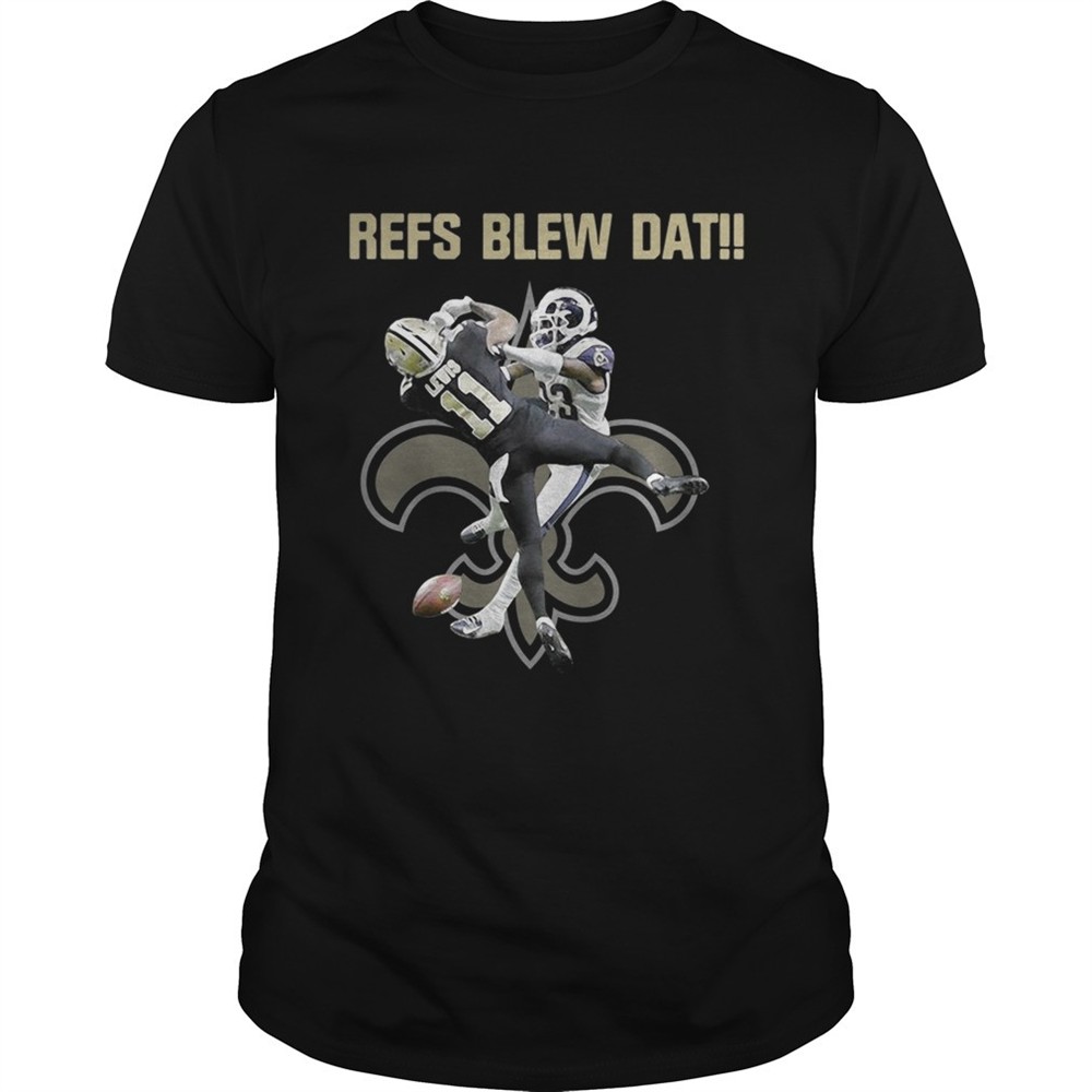 new-orleans-saints-refs-blew-dat-shirt-vhlov6ql New Orleans Saints refs blew dat shirt