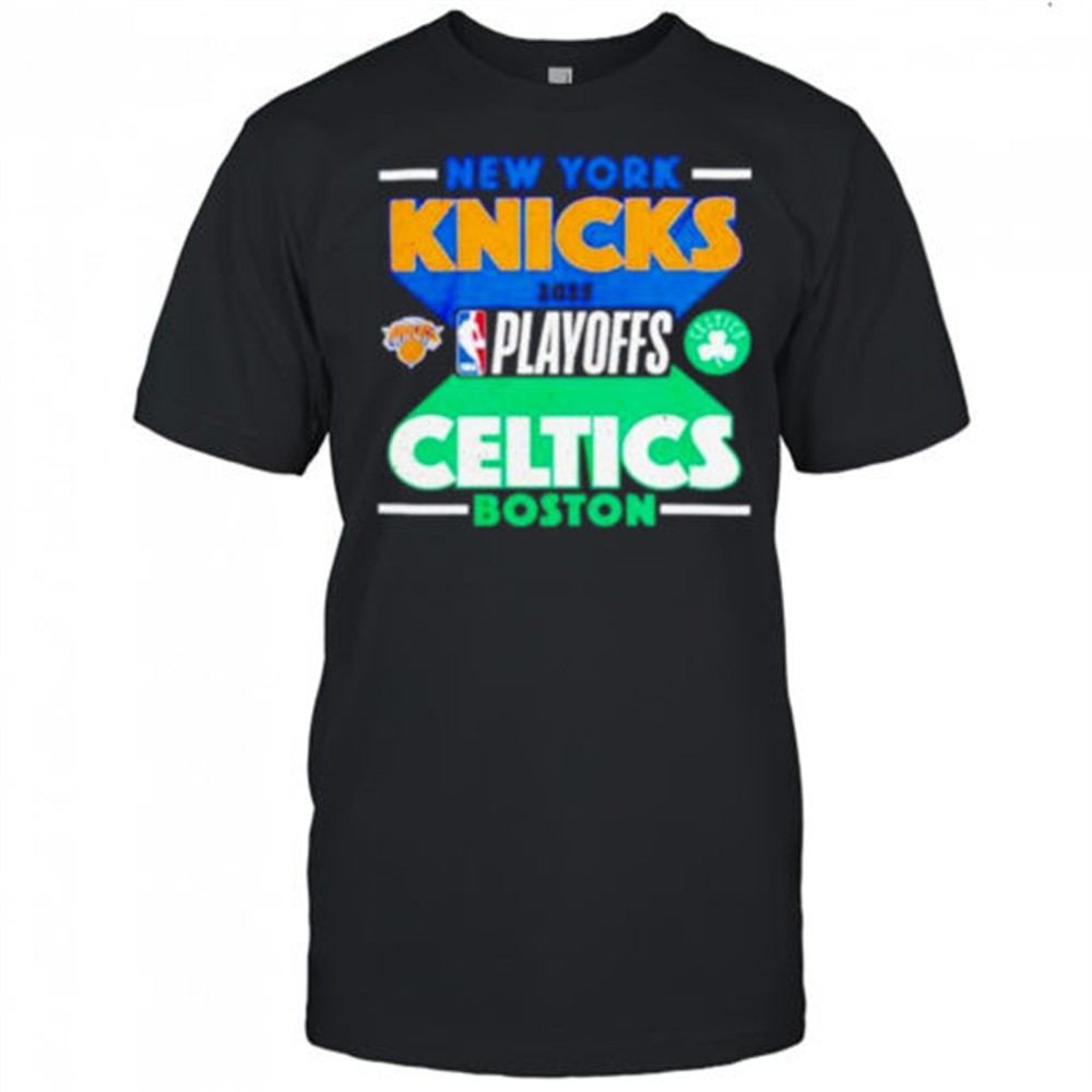 new-york-knicks-vs-boston-celtics-2025-nba-playoffs-shirt-nxidjv3x New York Knicks vs Boston Celtics 2025 NBA Playoffs shirt