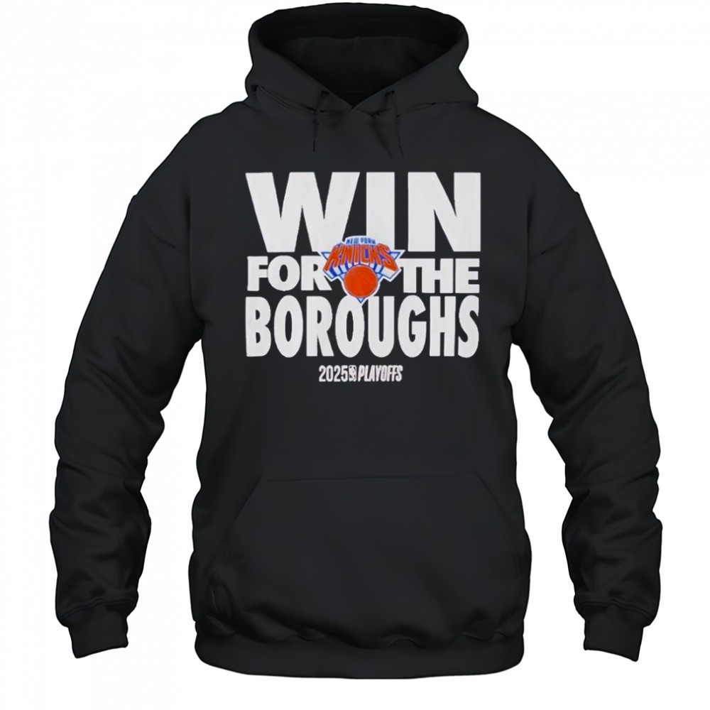 New York Knicks Win For The Borough 2024-2025 NBA Playoffs T-Shirt