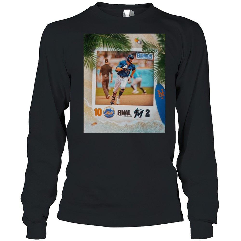 new-york-mets-baseball-win-10-2-miami-marlins-final-score-mlb-2025-florida-grape-ziyzyrwn New York Mets Baseball Win 10-2 Miami Marlins Final Score MLB 2025 Florida Grapefruit League T-shirt