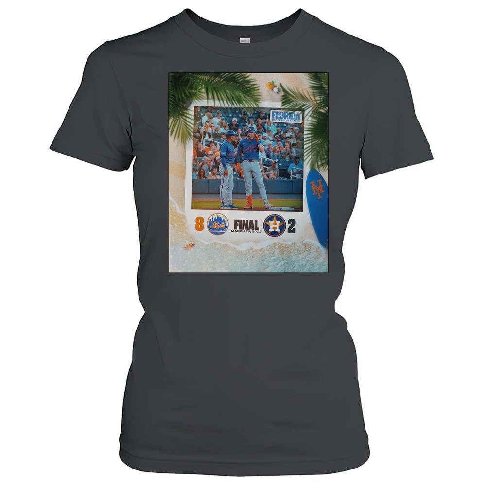 new-york-mets-vs-houston-astros-final-score-8-2-march-19-2025-poster-t-shirt-r8xiorw0 New York Mets Vs Houston Astros Final Score 8 2 March 19 2025 Poster T-shirt
