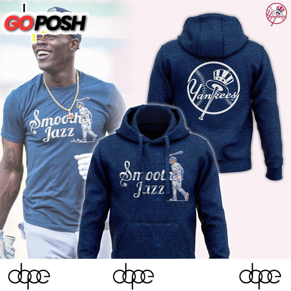 New York Yankees 2024 Smooth Jazz Unisex Hoodie
