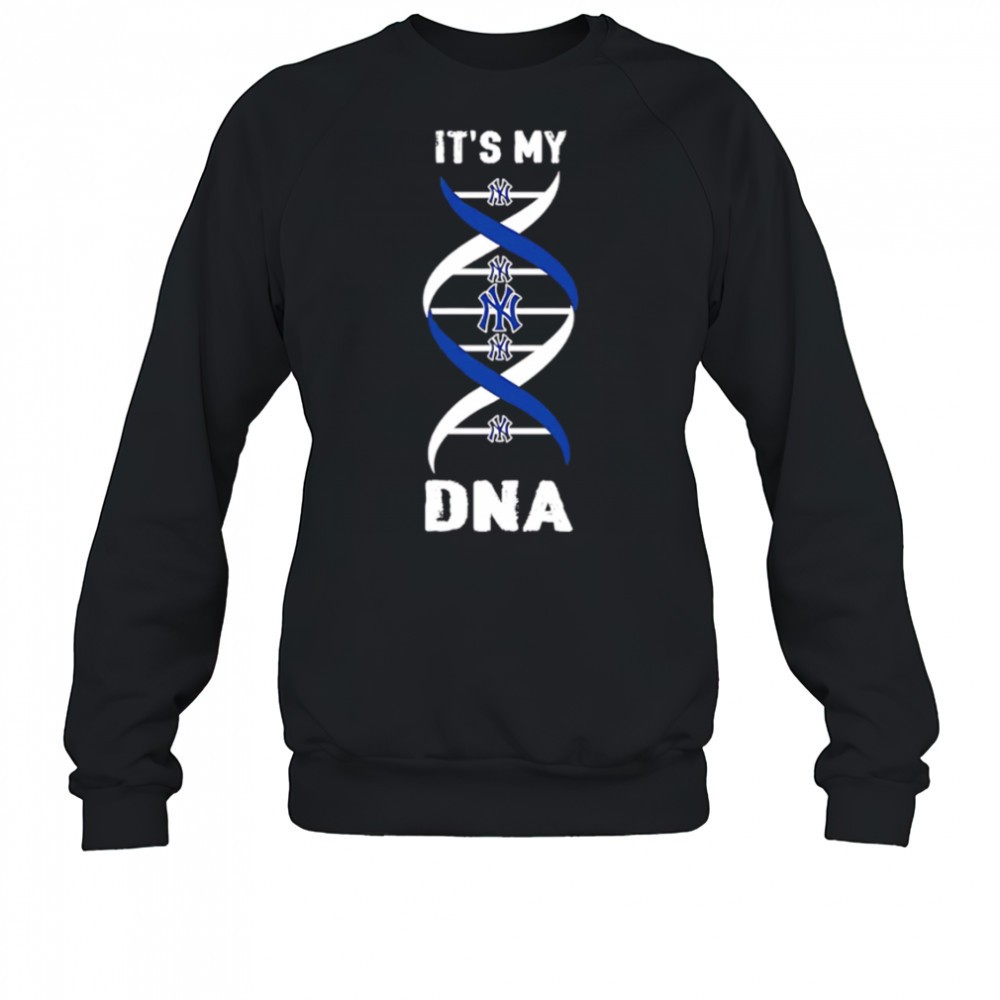 new-york-yankees-baseball-its-my-dna-shirt-nkm53qnr New York Yankees Baseball Its My DNA shirt