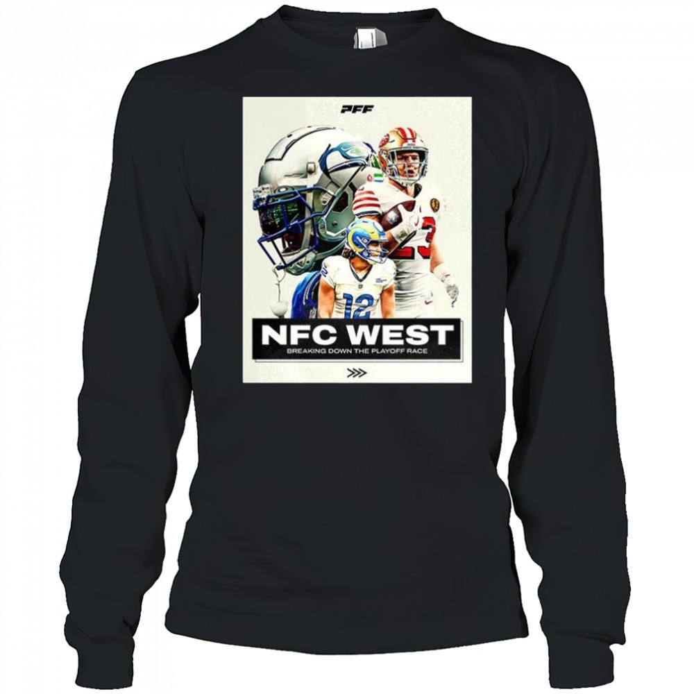 nfc-west-breaking-down-the-race-shirt-aci8m676 NFC West Breaking down the race shirt