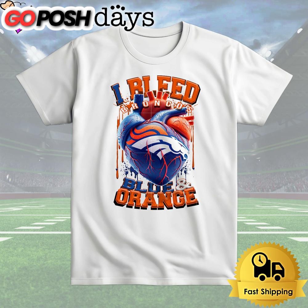 NFL Denver Broncos I bleed Blue Orance T Shirt