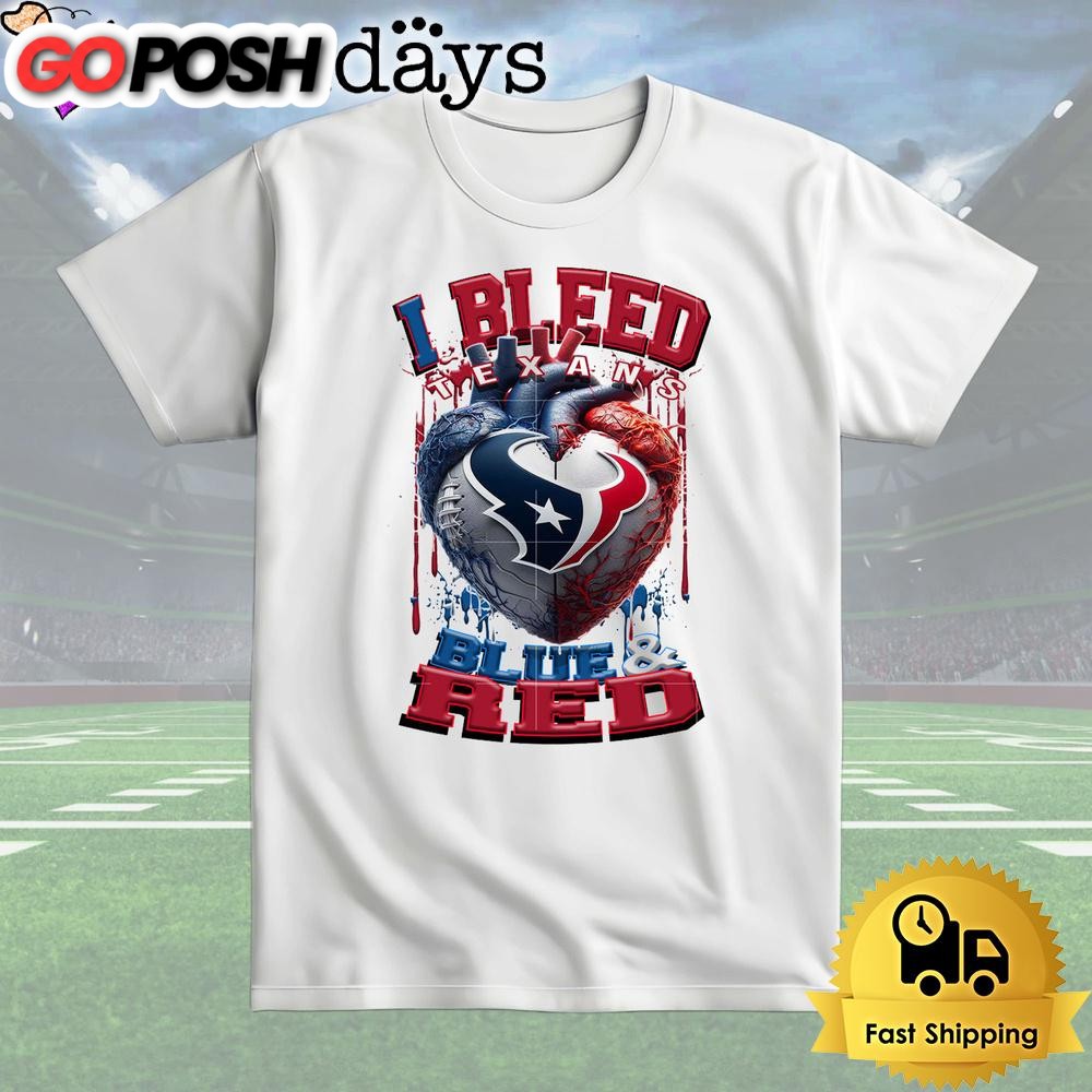 NFL Houston Texans I Bleed Blue Red T Shirt
