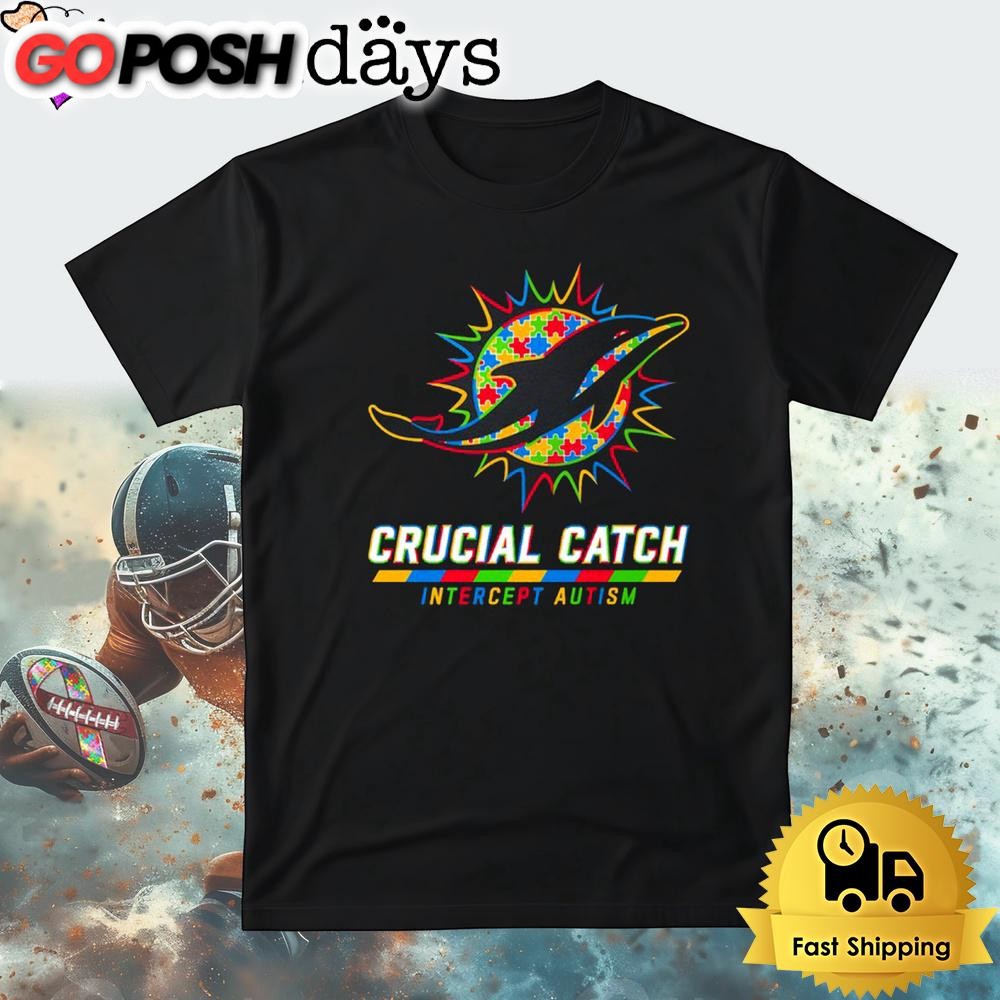 NFL Miami Dolphins Autism Awareness T Shirt Crucial Catch