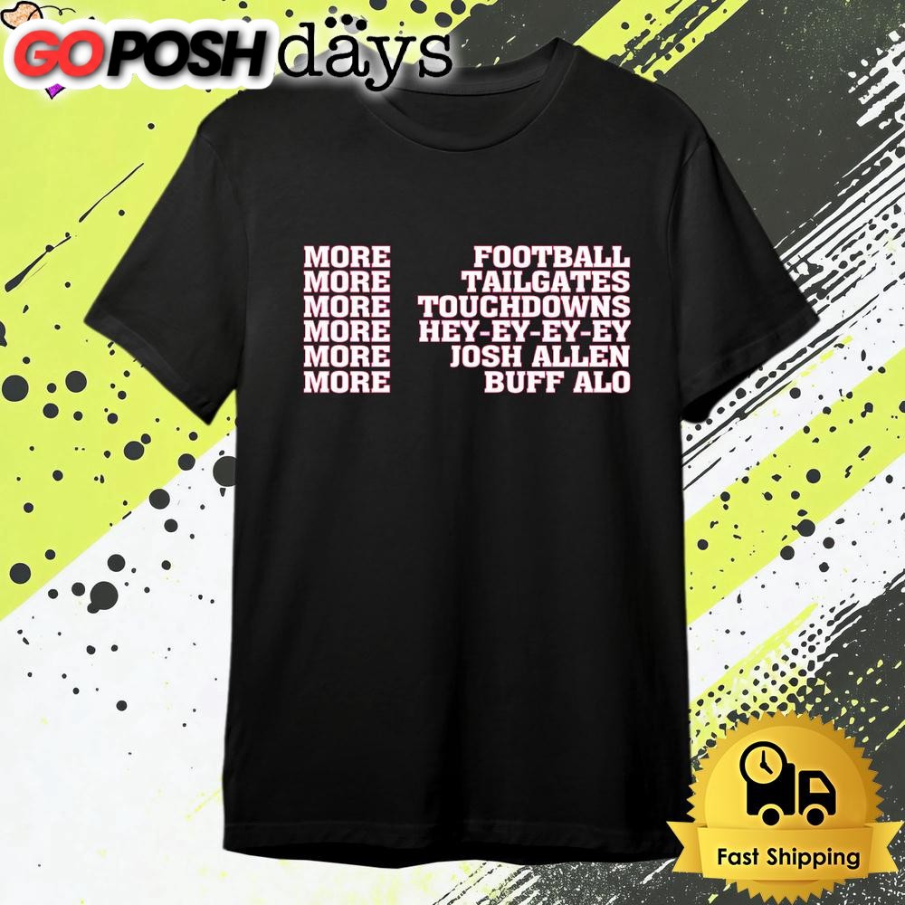 NFL More Football More Buffalo Bill T Shirt