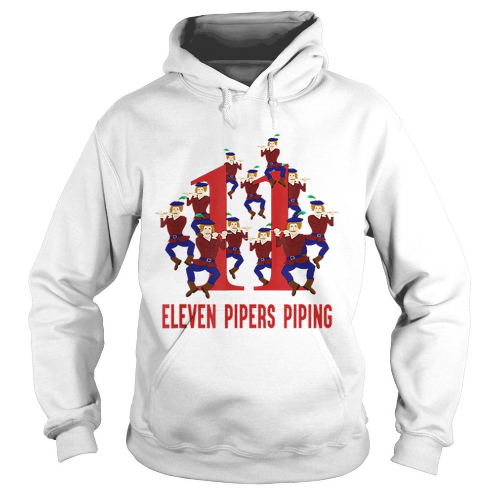 nice-eleven-pipers-piping-song-12-days-christmas-shirt-gqm10e8y Nice Eleven Pipers Piping Song 12 Days Christmas shirt
