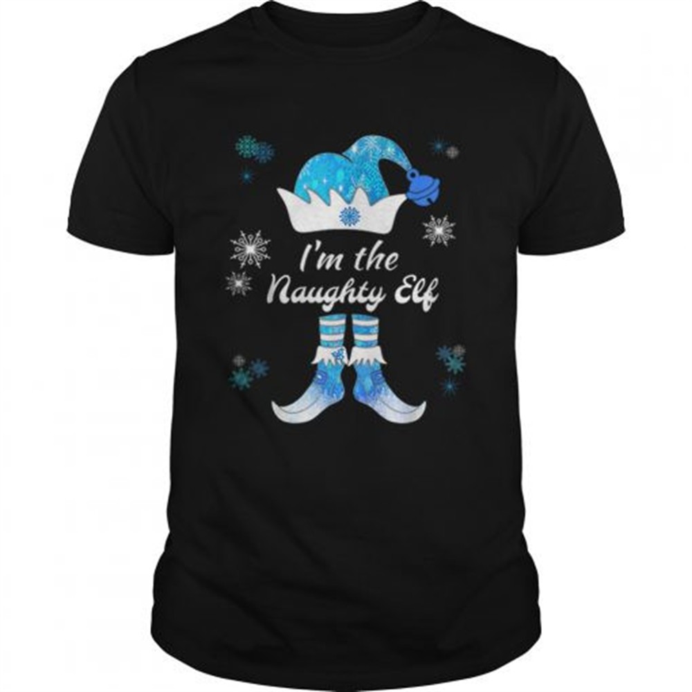Nice I Am The Naughty Elf Matching Family Group Christmas Blue shirt
