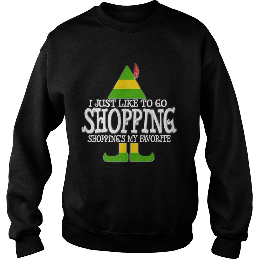 Nice I Just Like To Go Shopping My Favorite Christmas shirt