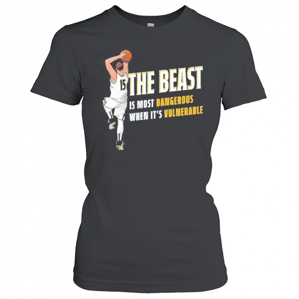 nikola-jokic-the-beast-is-most-dangerous-when-its-vulnerable-den-shirt-w282qpkg Nikola Jokic The Beast Is Most Dangerous When Its Vulnerable Den shirt